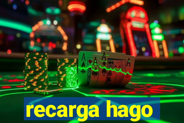 recarga hago